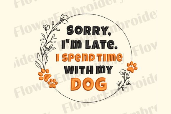 I Spend Time with My Dog